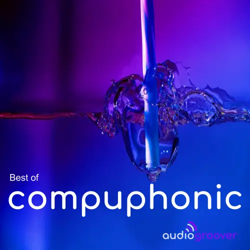 The Best of Compuphonic - Playlist compiled by Audio Groover
