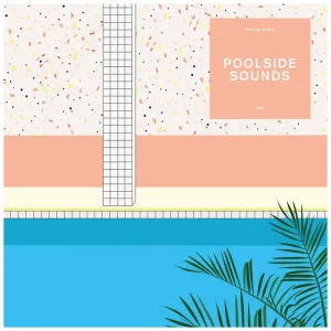 Future Disco - Poolside Sounds 9 Album