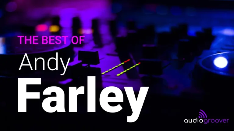 The best of Andy Farley Playlist compiled by Audio Groover