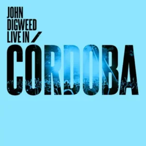 John Digweed - Live in Cordoba CD1